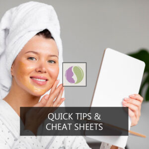 Quick Tips & Cheat Sheets